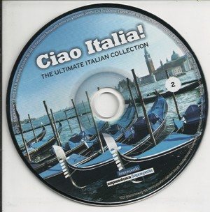 VA - Ciao Italia: The ultimate Italian collection 