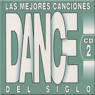 VA - Las Mejores Canciones Dance Del Siglo 