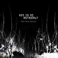 God Is An Astronaut - Дискография 