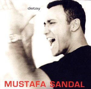 Mustafa Sandal - Дискография 