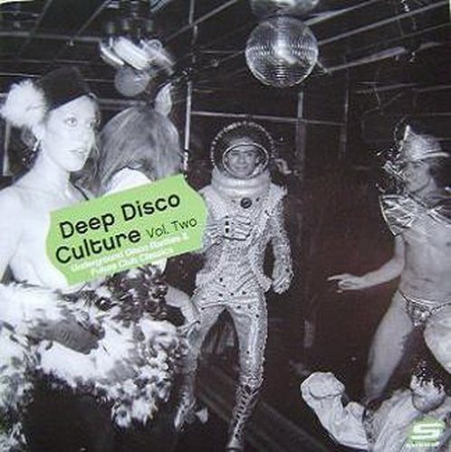 VA - Deep Disco Culture:Underground Disco Rarities Future Club Classics 