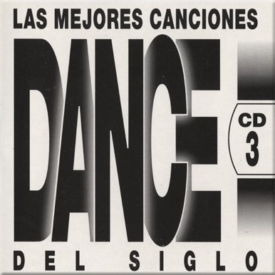 VA - Las Mejores Canciones Dance Del Siglo 