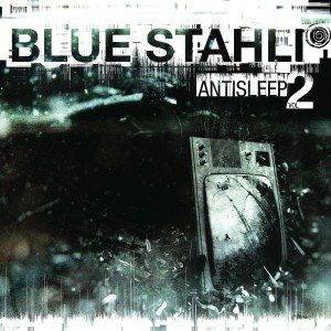 Blue Stahli - Дискография 