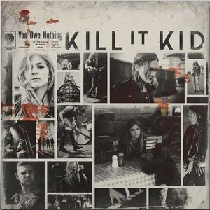 Kill It Kid - Дискография 