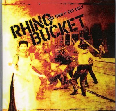 Rhino Bucket - Дискография 