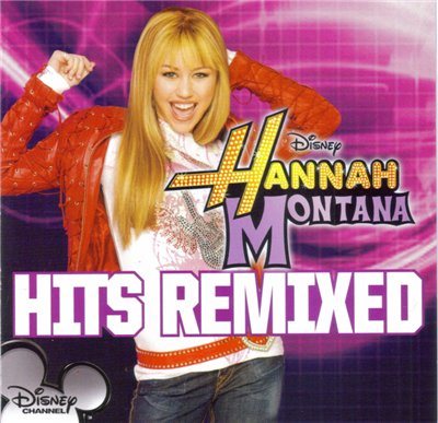 Miley Cyrus and Hannah Montana - Дискография 