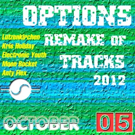 VA - Options Remake of Tracks 2012 Oct.01-08 