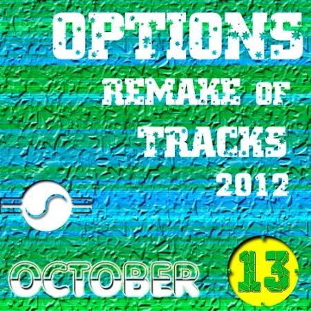 VA - Options Remake of Tracks 2012 Oct.9-14 