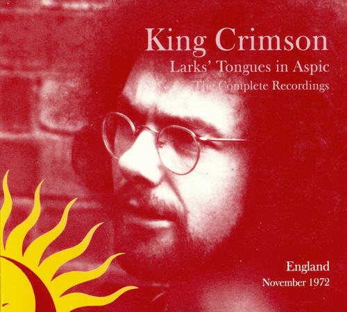 Кing Сrimsоn - Larks Tongues In Aspic-The Complete Recordings 