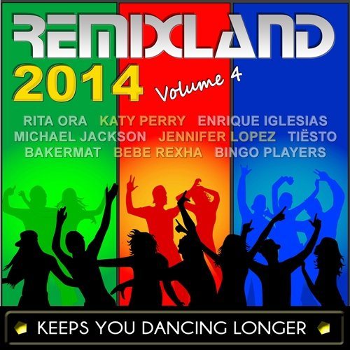 VA - Remixland 2014 Volume 1-5 