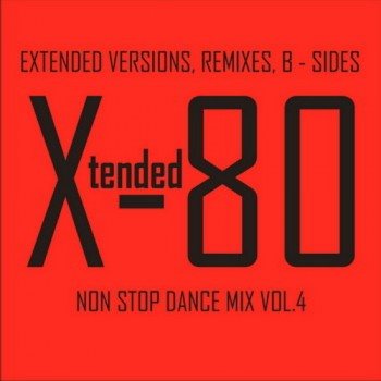 VA - Xtended 80 - Non Stop Dance Mix vol.01 - 25 