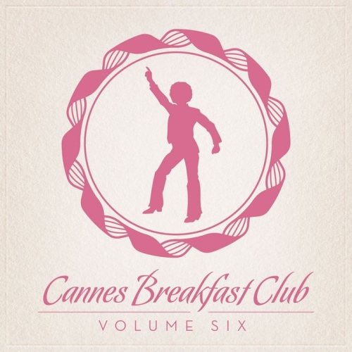 VA - Cannes Breakfast Club Volume 02-09 