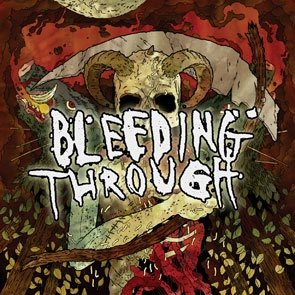 Bleeding Through - Дискография 