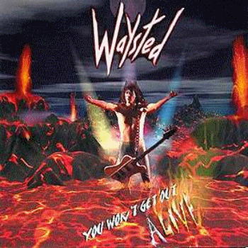 Waysted - Дискография 