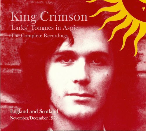 Кing Сrimsоn - Larks Tongues In Aspic-The Complete Recordings 