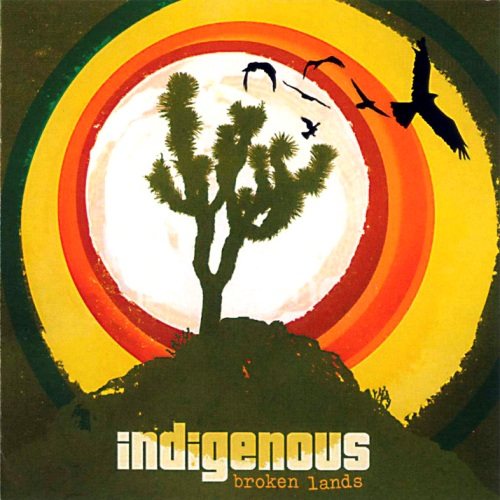 Indigenous - Discography 