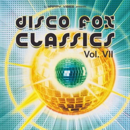 VA - Maxi-Mal - Disco Fox Classics Vol.01-10 