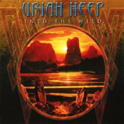 Uriah Heep - Into The Wild