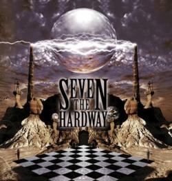 Seven The Hard Way - Seven The Hard Way