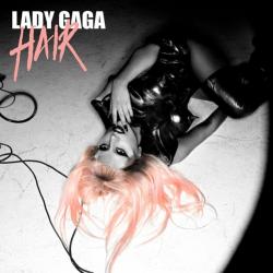 Lady Gaga - Hair