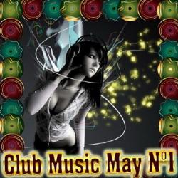 VA - Club Music May №1