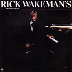 Rick Wakeman Rick Wakeman s Criminal Record (Japan Remasters 2006)