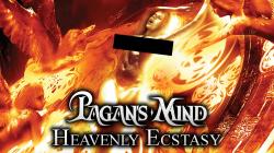 Pagan s Mind - Heavenly Ecstasy