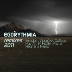 Egorythmia - Remixes 2011