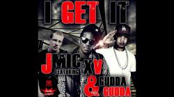 JMIC Feat. Gudda Gudda & XV - I Get It