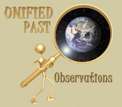 Unified Past - Observations