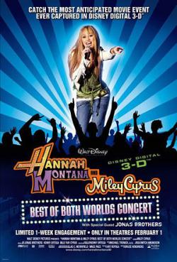 Ханна Монтана и Майли Сайрус 3D / Hannah Montana and Miley Cyrus 3D