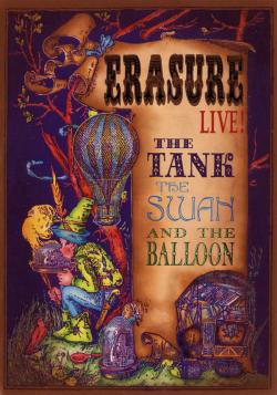 Erasure. The Tank, The Swan and The Balloon. Live! 2DVD Set