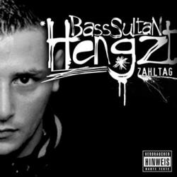 Bass Sultan Hengzt - Zahltag