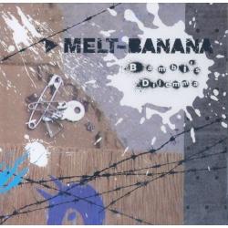 Melt Banana- Bambi s Dilemma