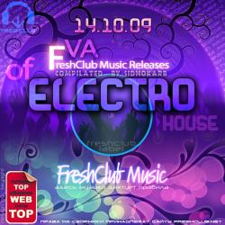 FRESHClUB MUSiC RElEASES OF ElECTROHOUSE