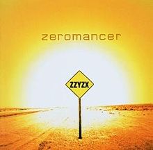 Zeromancer - ZZYZX