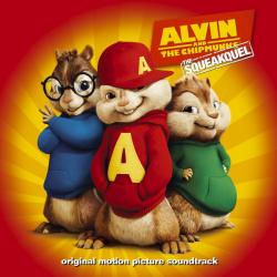 Элвин и бурундуки 2 / Alvin and the Chipmunks: The Squeakquel OST