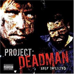 Project: Deadman - Self Inflicted