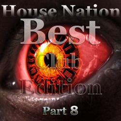 VA - Best Club Edition - Нouse Nation Part 8