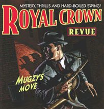 Royal Crown Revue - Mugzy s Move