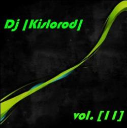 Dj Kislorod-Vol. 11