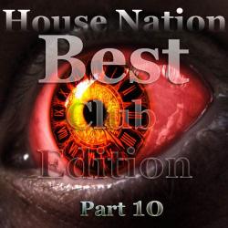 VA - Best Club Edition - Нouse Nation # 10
