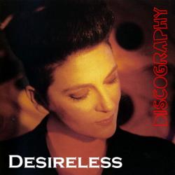 Desireless - Дискография