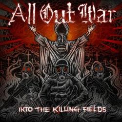 All Out War - Into The Killing Fields