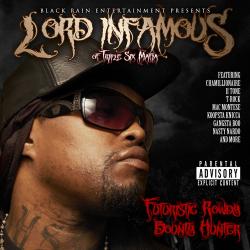 Lord Infamous - Futuristic Rowdy Bounty Hunter