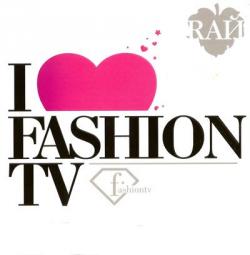 RАЙ Club: I Love Fashion TV vol.5 - mixed by dj PitkiN