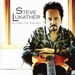 Steve Lukather - All s Well That Ends Well