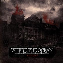 Where The Ocean Meets The Sky - Empires