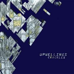 Upwellings - Crackles