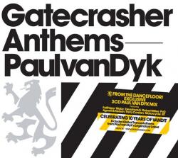 VA - Gatecrasher: Anthems - Paul van Dyk